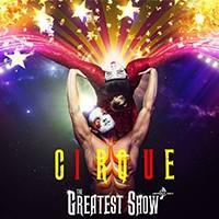 Cirque: The Greatest Show Image