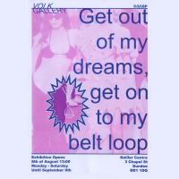 Get Out Of My Dreams, Get On To My Belt Loop  Image