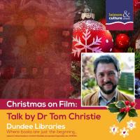 Christmas on Film: Talk by Dr Tom Christie