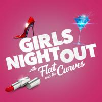 Girls Night Out with Flat and the Curves Image