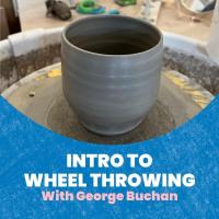 Ceramics Class: Intro to Wheel Throwing (Beginners) with George Buchan  Image