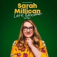 Sarah Millican - Late Bloomer 