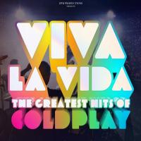 Viva La Vida - The Greatest Hits of Coldplay