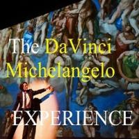 The Da-Vinci and Michelangelo Experience Image