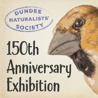  Dundee Naturalists Society 150th Anniversary Display