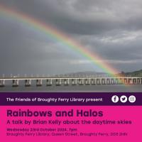 Rainbows and Halos - A Talk by Brian Kelly Image