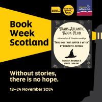 Book Week Scotland 2024 - Transatlantic Zoom Virtual Reading Group Event