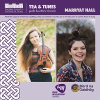 Tea and Tunes - Isla Ratcliff and Evie Waddell