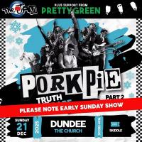   PorkPie and Pretty Green #2