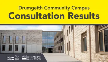 Results of Consultation around Drumgeith Community Campus Image