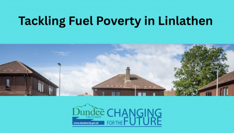 Tackling Fuel Poverty in Linlathen Image Tackling Fuel Poverty in Linlathen Image