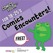 18-25 Comic Encounters - Free Workshops image 18-25 Comic Encounters - Free Workshops image